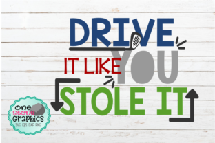 Download Drive It Like You Stole It&nbsp;&nbsp; - Drive Collection